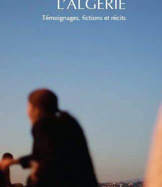 J'ai rêvé l'Algérie