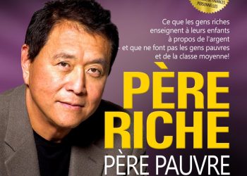 Père riche, père pauvre, de Robert T. Koyosaki