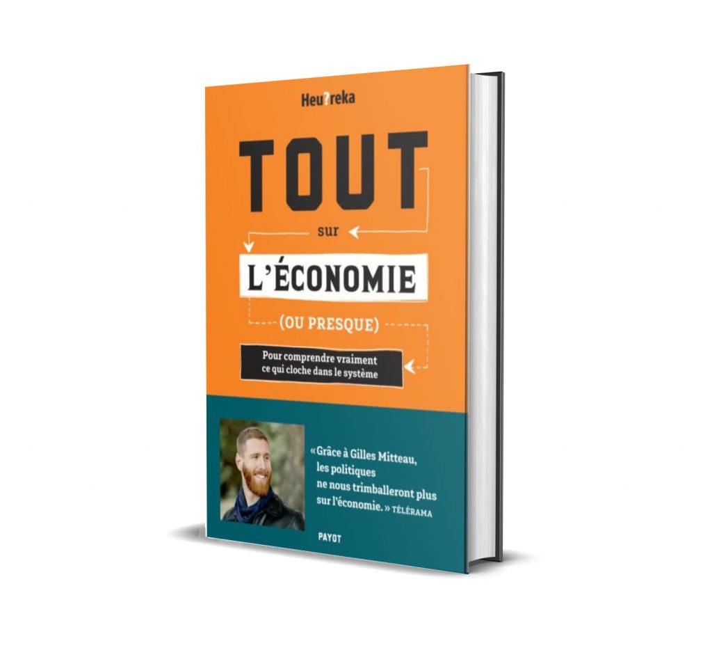Tout sur l'économie, ou presque, de Gilles Mitteau