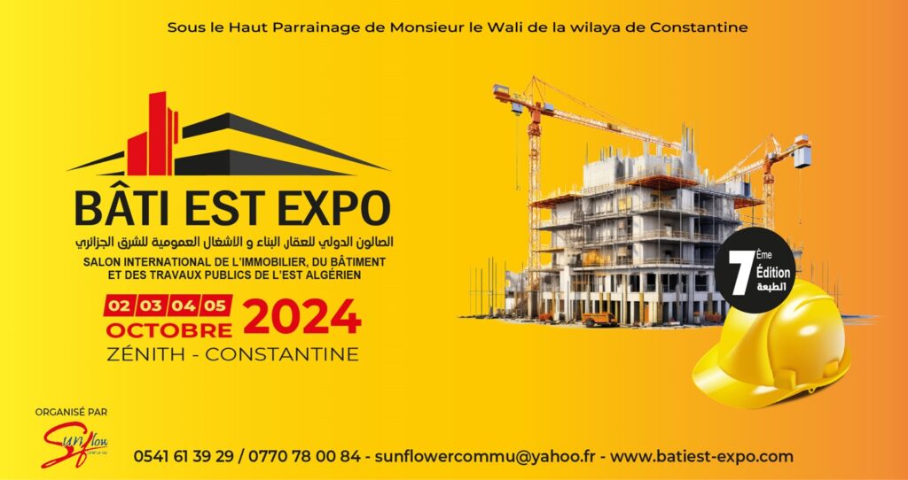 Septième édition du Salon International Bâti-Est-Expo à Constantine