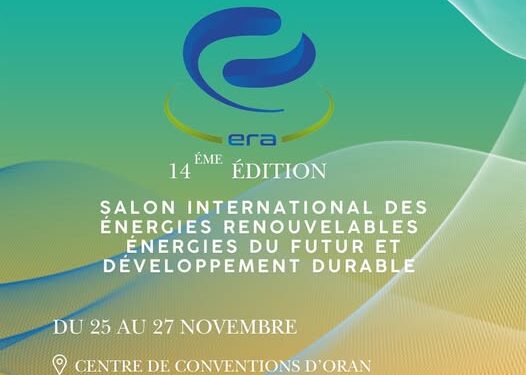 14e édition du Salon des énergies renouvelables, des énergies du futur et du développement durable "ERA"