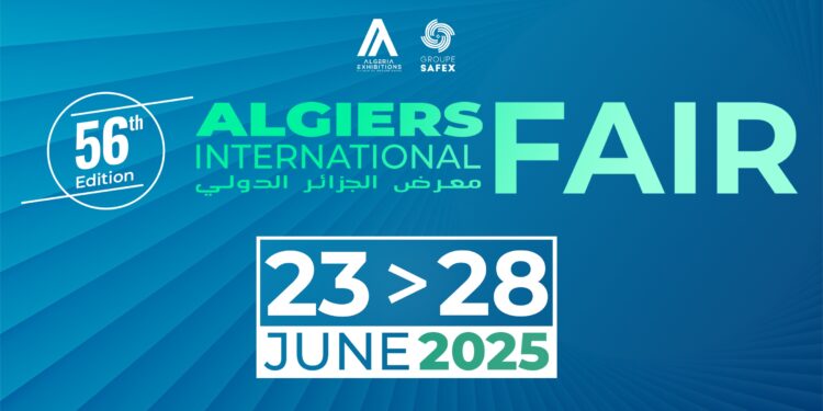 56e Foire Internationale d’Alger se tiendra du 23 au 28 juin 2025 : Le Sultanat d’Oman, invité d&rsquo;honneur
