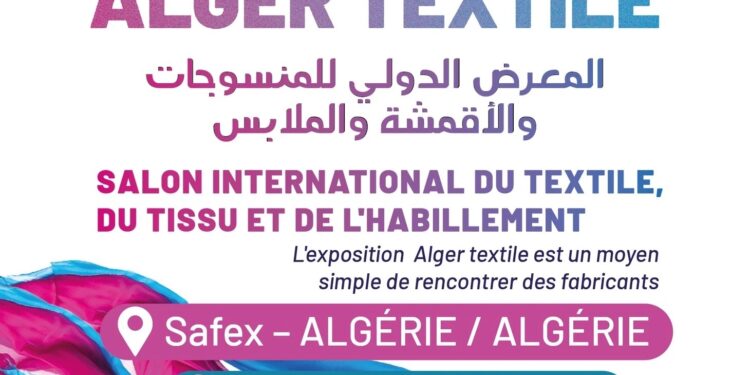 Ouverture du Salon «Alger Textile 2025» à la Safex