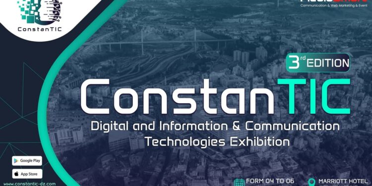Salon international «ConstanTIC» : Des innovations phares présentées à la 3ème édition